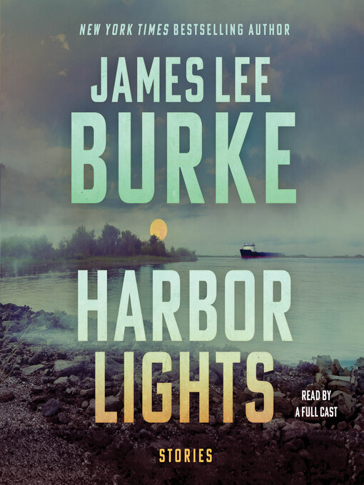 Title details for Harbor Lights by James Lee Burke - Available
